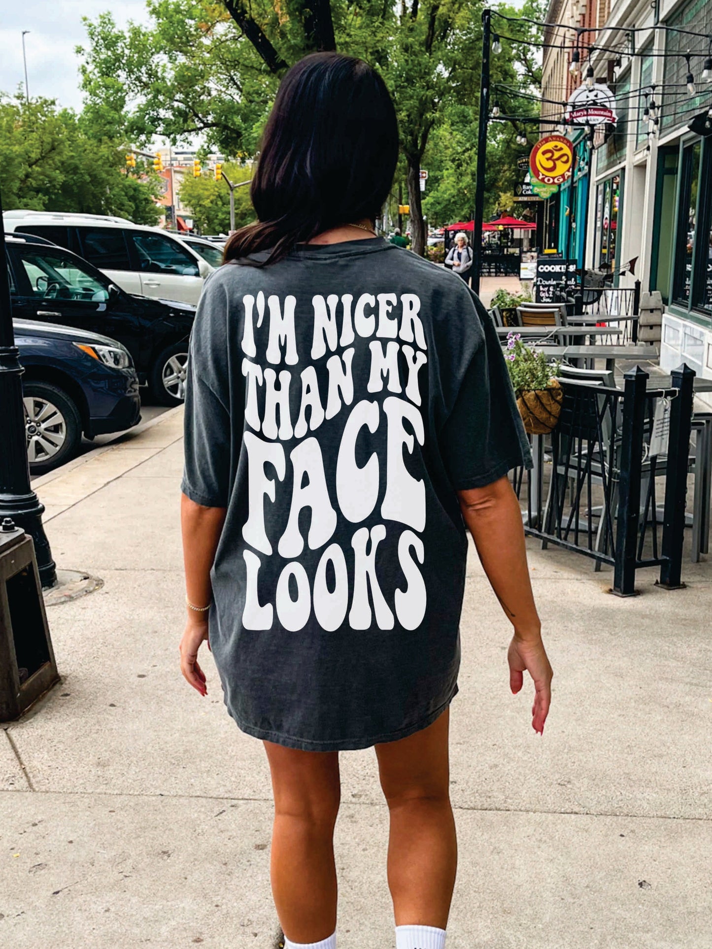 Nicer Than My Face Looks Graphic Tee